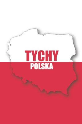 Book cover for Tychy Polska Tagebuch