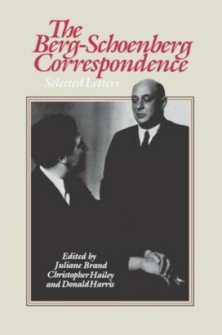 Cover of The Berg-Schoenberg Correspondence