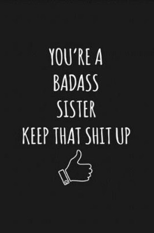 Cover of You're A Badass Sister