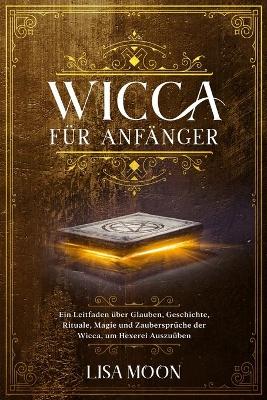 Book cover for Wicca fur Anfanger