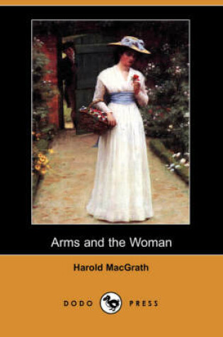 Cover of Arms and the Woman (Dodo Press)