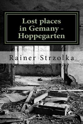 Book cover for Lost places in Gemany - Hoppegarten