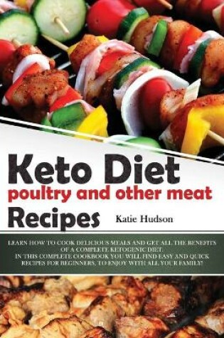 Cover of Keto Diet Poultry and Other Meat Recipes