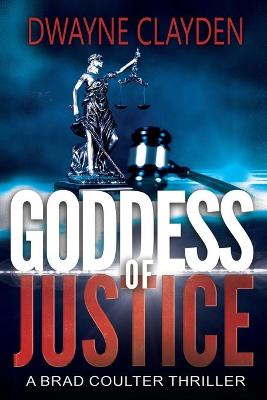 Book cover for Goddess Of Justice