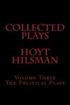 Book cover for Collected Plays Hoyt Hilsman