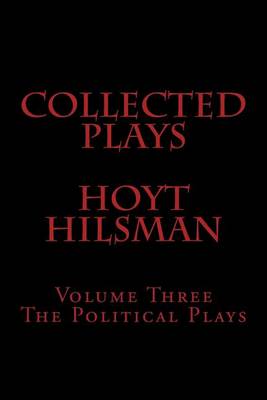 Book cover for Collected Plays Hoyt Hilsman