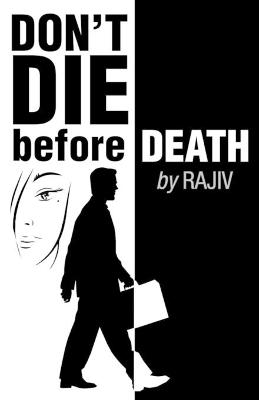 Book cover for Don'T Die Before Death