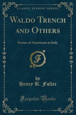 Cover of Waldo Trench and Others