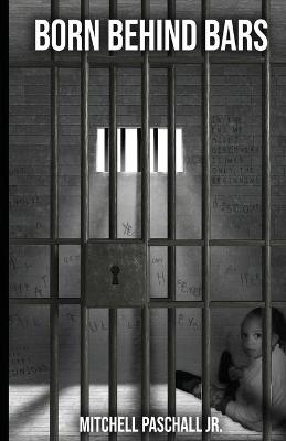Book cover for Born Behind Bars