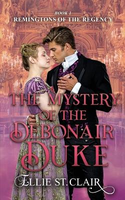 Book cover for The Mystery of the Debonair Duke