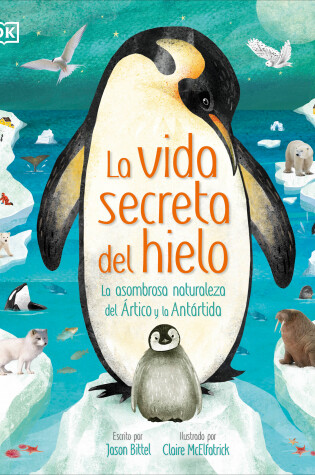 Cover of La vida secreta del hielo (The Frozen Worlds)