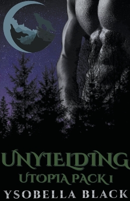 Cover of Unyielding