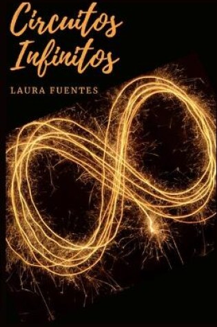 Cover of Circuitos Infinitos