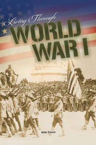Cover of Living Through World War I