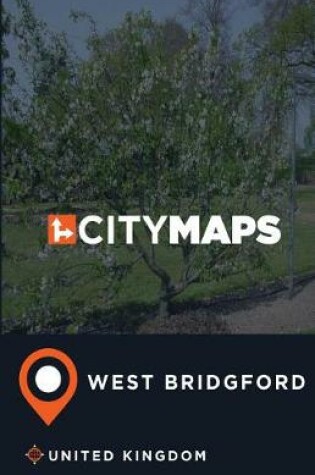 Cover of City Maps West Bridgford United Kingdom