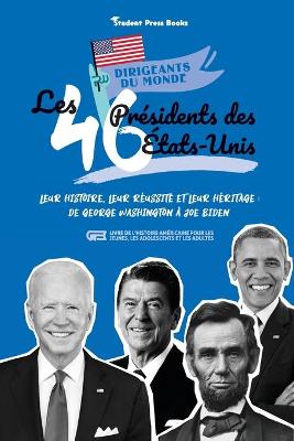 Cover of Les 46 présidents des États-Unis