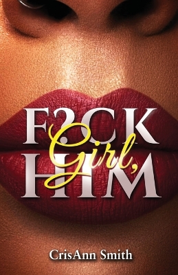 Book cover for Girl, F?CK Him