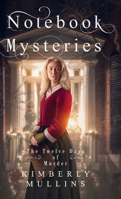 Cover of Notebook Mysteries The Twelve Days of Murder