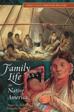 Cover of Family Life in Native America