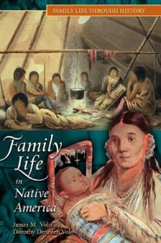 Cover of Family Life in Native America