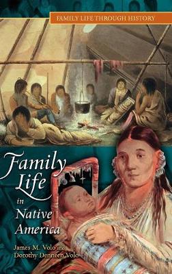 Book cover for Family Life in Native America