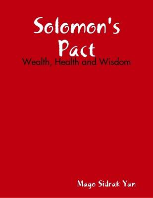 Book cover for Solomon's Pact: Wealth, Health and Wisdom