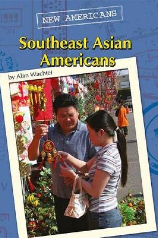 Cover of Southeast Asian Americans