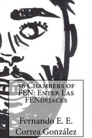 Cover of 36 Chambers of FEN