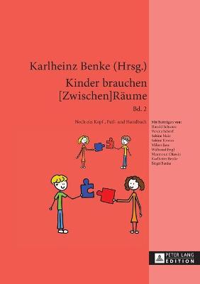 Cover of Kinder Brauchen [Zwischen]raeume