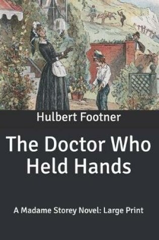 Cover of The Doctor Who Held Hands