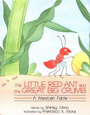 Book cover for Little Red Ant and the Great Big Crumb