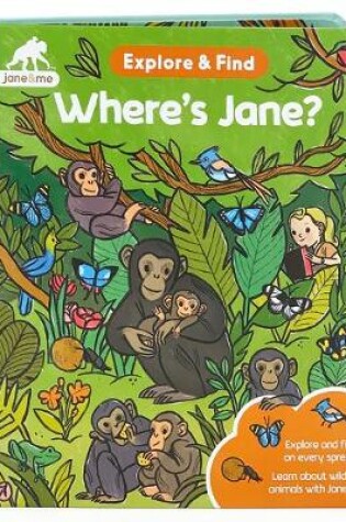 Cover of Jane & Me Where's Jane? (the Jane Goodall Institute)