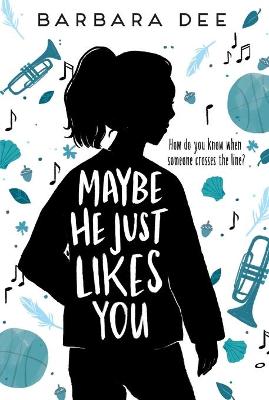 Book cover for Maybe He Just Likes You