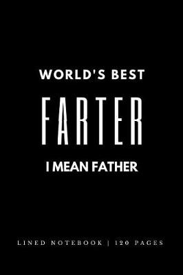 Book cover for World's Best Farter - I mean Father