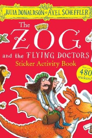 Cover of The Zog and the Flying Doctors Sticker Book (PB)