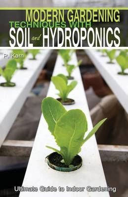 Book cover for Modern Gardening Techniques with Soil and Hydroponics