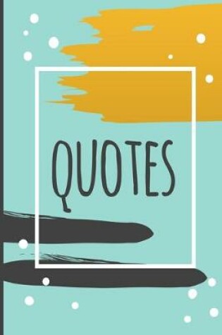 Cover of Quotes