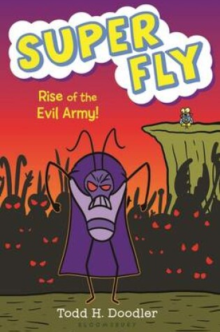 Cover of Super Fly 4: Rise of the Evil Army