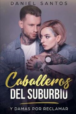 Cover of Caballeros del Suburbio