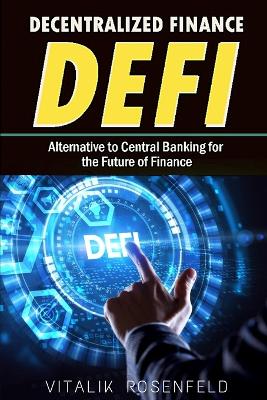 Book cover for DECENTRALIZED FINANCE (DeFi)