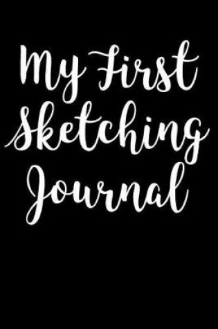 Cover of My First Sketching Journal