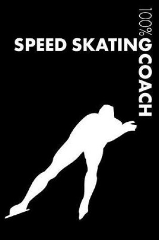 Cover of Speed Skating Coach Notebook