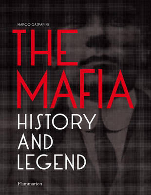 Book cover for Mafia, The:History and Legend