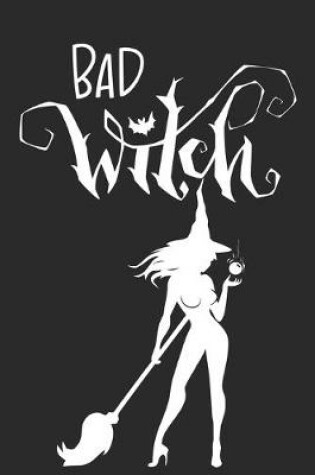 Cover of Bad Witch