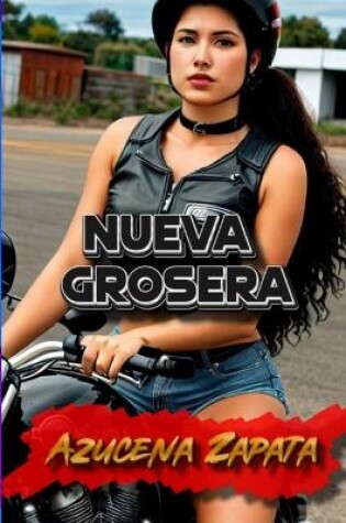 Cover of Nueva grosera