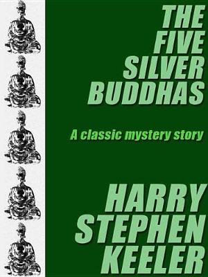 Book cover for The Five Silver Buddhas