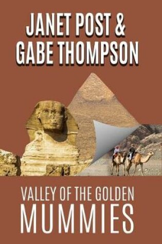 Cover of Valley of the Golden Mummies