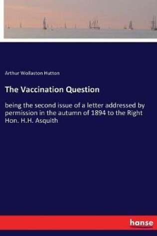 Cover of The Vaccination Question