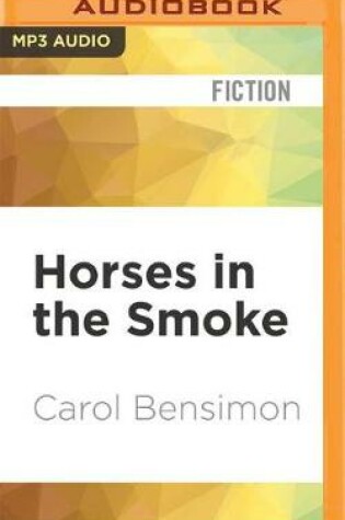 Cover of Horses in the Smoke