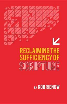 Book cover for Reclaiming the Sufficiency of Scripture